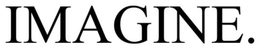 IMAGINE. trademark