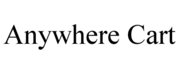 ANYWHERE CART trademark