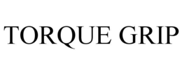 TORQUE GRIP trademark