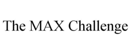 THE MAX CHALLENGE trademark