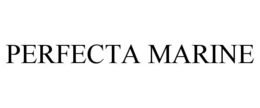 PERFECTA MARINE trademark