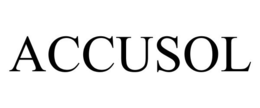 ACCUSOL trademark