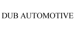 DUB AUTOMOTIVE trademark