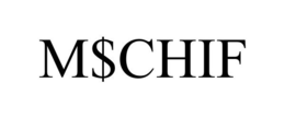 M$CHIF trademark