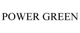 POWER GREEN trademark