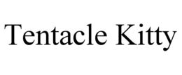 TENTACLE KITTY trademark