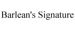 BARLEAN'S SIGNATURE trademark