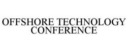 OFFSHORE TECHNOLOGY CONFERENCE trademark