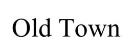 OLD TOWN trademark
