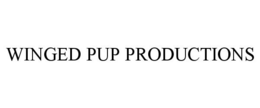 WINGED PUP PRODUCTIONS trademark