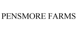 PENSMORE FARMS trademark