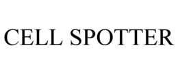 CELL SPOTTER trademark