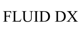 FLUID DX trademark