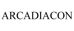 ARCADIACON trademark