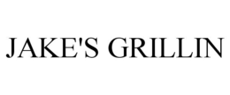 JAKE'S GRILLIN trademark