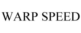 WARP SPEED trademark