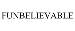 FUNBELIEVABLE trademark