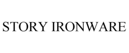 STORY IRONWARE trademark