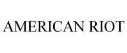 AMERICAN RIOT trademark