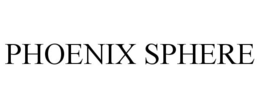 PHOENIX SPHERE trademark