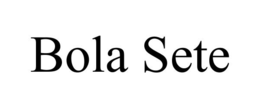 BOLA SETE trademark
