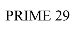 PRIME 29 trademark