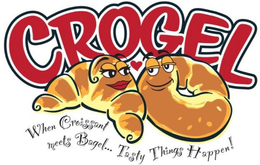 CROGEL WHEN CROISSANT MEETS BAGEL..TASTY THINGS HAPPEN! trademark
