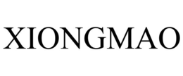 XIONGMAO trademark