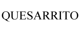 QUESARRITO trademark