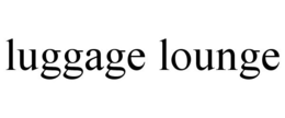 LUGGAGE LOUNGE trademark