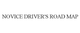 NOVICE DRIVER'S ROAD MAP trademark