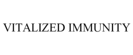 VITALIZED IMMUNITY trademark