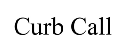 CURB CALL trademark