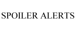 SPOILER ALERTS trademark