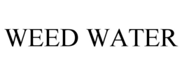 WEED WATER trademark