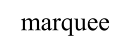 MARQUEE trademark
