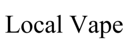LOCAL VAPE trademark