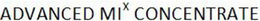 ADVANCED MIX CONCENTRATE trademark