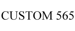 CUSTOM 565 trademark