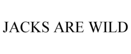 JACKS ARE WILD trademark
