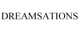 DREAMSATIONS trademark