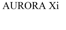 AURORA XI trademark