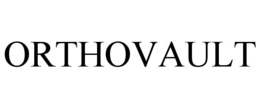 ORTHOVAULT trademark
