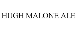HUGH MALONE ALE trademark