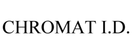 CHROMAT I.D. trademark