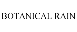 BOTANICAL RAIN trademark