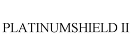 PLATINUMSHIELD II trademark