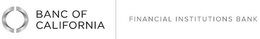BANC OF CALIFORNIA FINANCIAL INSTITUTIONS BANK trademark