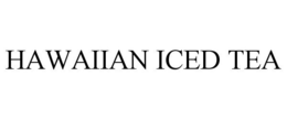 HAWAIIAN ICED TEA trademark
