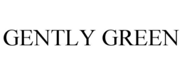 GENTLY GREEN trademark